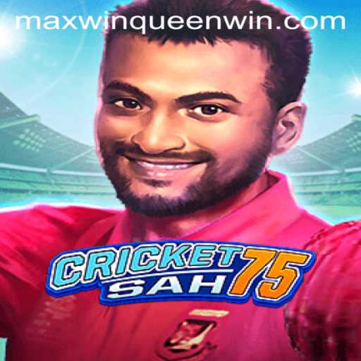 Explore the Exciting World of CricketSah75 Featuring Max Win Queen
