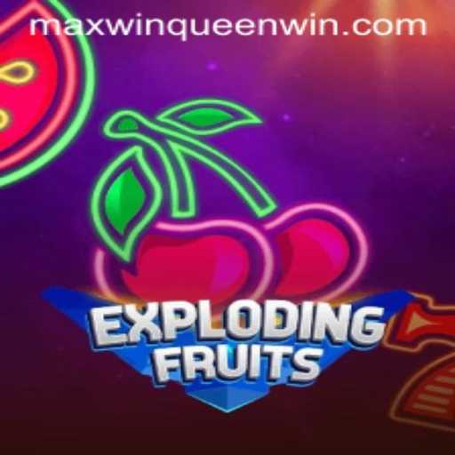 ExplodingFruits: An Exciting Adventure with the Max Win Queen
