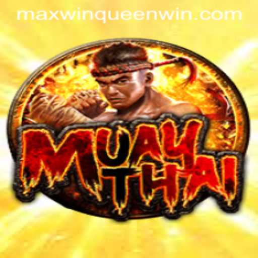 Unleashing the Power of MuayThai: Max Win Queen