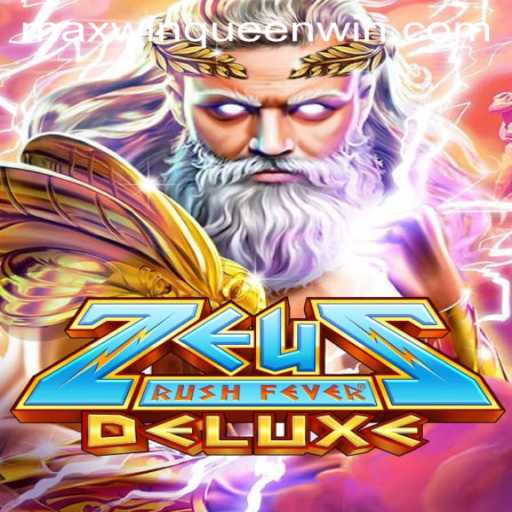 Unleash the Power of the Gods in ZeusRushFeverDeluxe